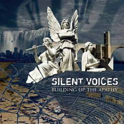 Silent Voices : Building Up the Apathy